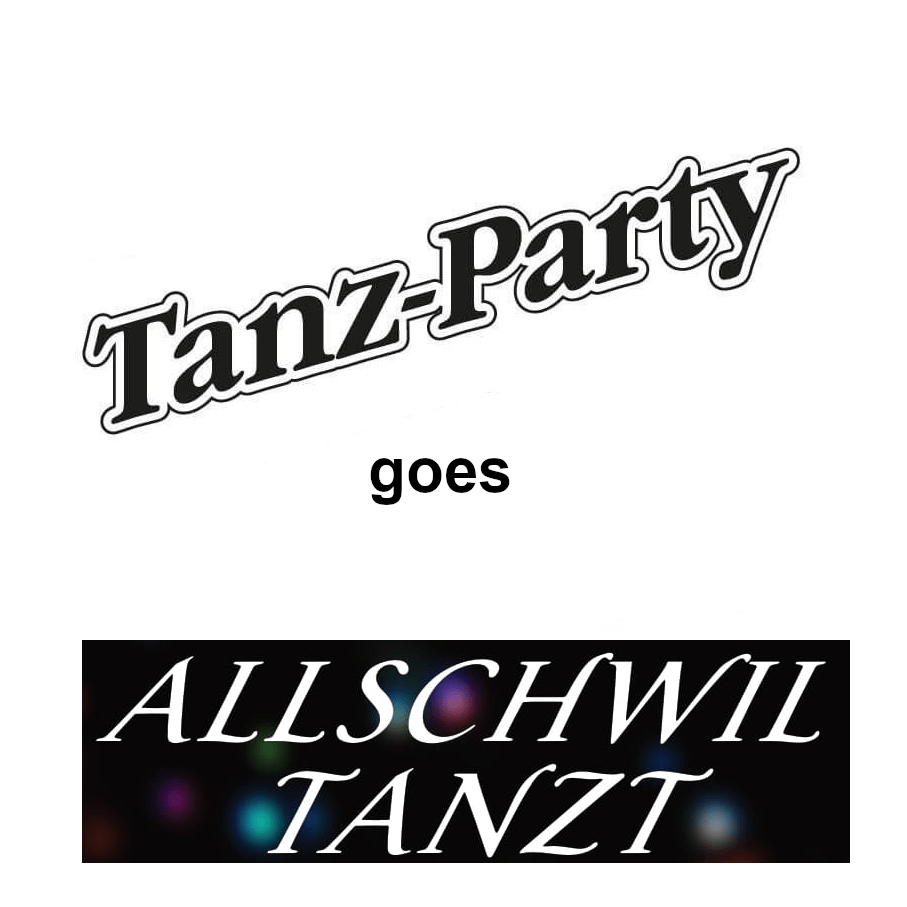 Tanzparty goes Allschwil Tanzt